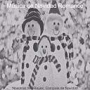 Musica de Navidad Romance - Navidad Nosotros tres Reyes