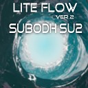Subodh Su2 - Lite Flow Version 2