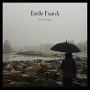 Emile Franck - Rivi re de larmes