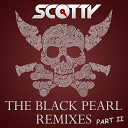 Scotty - The Black Pearl Bodybangers Remix