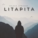 kelechi Africana - Litapita