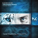 Cascade - Trancend ReOrder Extended Remix