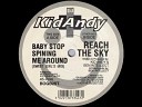 KID ANDY - BABY STOP SPINING ME AROUND SWEET GIRL S MIX