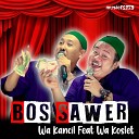 Wa Kancil feat Wa Koslet - Bos Sawer