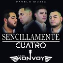 Grupo Konvoy - El Guero de Parral
