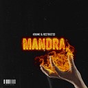 Krunk Restricted - Mandra