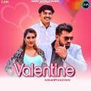 Sanjeet Kadyan feat Ajay Nandal - Valentine