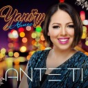 Yaniry Alvarez - Fuerte Soy