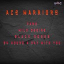 Ace Warrior - Wild desire Extended Mix