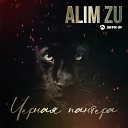 Alim Zu - Черная пантера