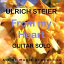 Ulrich Steier - From My Heart Guitar Solo
