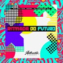 MC Davi CPR Gsena feat DJ Fernando 011 - Ritmada do Futuro