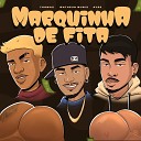 Ayee Thomaz Matheus Muniz - Marquinha de Fita