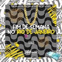 MC Davi CPR mc baiano DJ TALIB feat MC MENO… - Fim de Semana no Rio de Janeiro