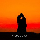 S ONE - Gently Love