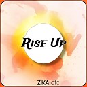 zika ofc - Rise Up