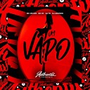 dj tk DJ AZEVEDO ORIGINAL feat MC Mr Bim MC… - Um Vapo