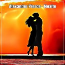 Alexander Pierce - Moxito