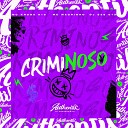 DJ SZS 013 feat Mc Magrinho Mc Kroda Oficial - Criminoso