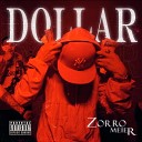 ZORRO MEIER - Dollar