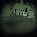 Sincerity of Lost - Intro