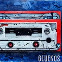 GLUEKOS - Кассета Prod by Ra Beats