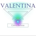 Cidinei Barbosa - Valentina