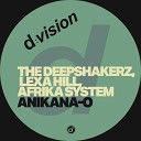 The Deepshakerz Lexa Hill Afrika System - Anikana O