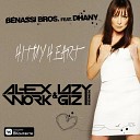 Benassi Bros feat Dhany - Benassi Bros feat Dhany Hit My Heart Alex Work Lazy Giz…