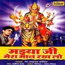 Ma Anubhav Kapil - Maiya Ji Mera Maan Rakh Lo