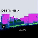 Jose Amnesia - Dejavu Radio Mix