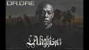 Dr Dre ft Xzibit Snoop Dogg Knoc turn al - L A lights pt 3