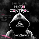 Damian LOFI - High Control Mechanic Freakz Remix