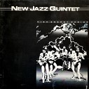 New Jazz Quintet - A2 Mai Tai L Morris G Scott R Weber