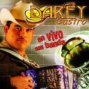 Darey Castro - La Temporada En Vivo