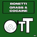 Bonetti - Grass Cocaine