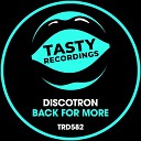 Discotron - Back For More Dub Mix