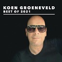 Koen Groeneveld Chainside - I Would Die For You Extended Mix