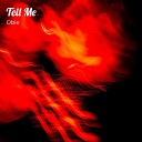 Obie feat Mvela - Tell Me
