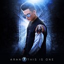 Aran One feat. Gustavo Elis - Todo Cambio