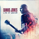 Danko Jones - Never Again