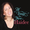 HAIDEE - You Make Me Glad