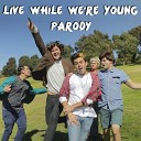 Bart Baker - Live While We re Young Parody