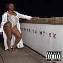 Toya - Letter to My Ex