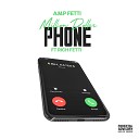 A M P Fetti feat Rich Fetti - Million Dollar Phone