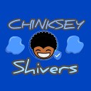 Chinksey - Shivers