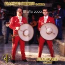 Juancho Ruiz El Charro Francisco Formoso El General feat Duo Chapala Duo… - El a o 2000