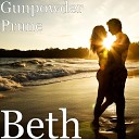 Gunpowder Prune - Beth