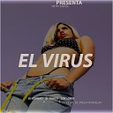 Dj Gomeko El Yumita Los Lobos feat El Pillo… - El Virus
