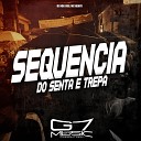 DJ NGK 098 feat MC HENRY - Sequ ncia do Senta e Trepa